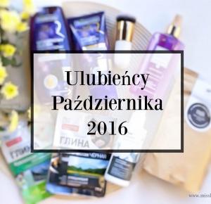 Miss Lilith: Ulubieńcy października 2016